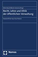 Recht, Lehre und Ethik der öffentlichen Verwaltung