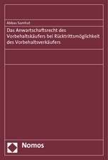 Das Anwartschaftsrecht des Vorbehaltskäufers bei Rücktrittsmöglichkeit des Vorbehaltsverkäufers