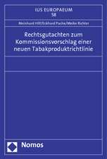 Rechtsgutachten zum Kommissionsvorschlag einer neuen Tabakproduktrichtlinie