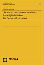 Die Marktstrukturverantwortung Der Mitgliedstaaten Der Europaischen Union: 4. Dusseldorfer Medizinstrafrechtstag