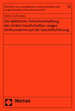 Die deliktische Teilnehmerhaftung des GmbH-Gesellschafters wegen Einflussnahme auf die Geschäftsführung