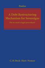 A Debt Restructuring Mechanism for Sovereigns