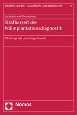 Strafbarkeit der Präimplantationsdiagnostik