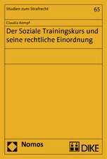 Der Soziale Trainingskurs und seine rechtliche Einordnung