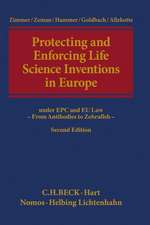 Protecting and Enforcing Life Science Inventions in Europe