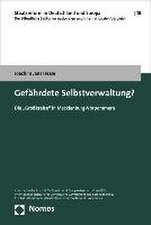 Gefahrdete Selbstverwaltung?: Die 'Grosskreise' in Mecklenburg-Vorpommern