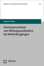 Vertrauensverlust Von Bildungsauslandern Bei Behordengangen: Eine Empirische Analyse Von 1990 Bis 2012