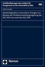 Marktintegration Erneuerbarer Energien Am Beispiel Der Direktvermarktungsregelung Des Eeg 2012 Wie Auch Des Eeg 2014: Das Grundgesetz Im Digitalen Zeitalter