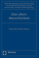 Uber Allem: Festschrift Fur Dieter Rossner