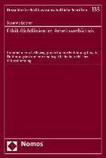 Ethik-Richtlinien Im Arbeitsverhaltnis: Unternehmerische Beweggrunde Fur Ihre Einfuhrung, Inhalte, Einfuhrungsinstrumente Und Aspekte Der Betriebliche