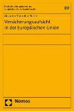 Versicherungsaufsicht in Der Europaischen Union: Vertragliche Schuldverhaltnisse