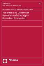 Varianten Und Dynamiken Der Politikverflechtung Im Deutschen Bundesstaat: Textsammlung