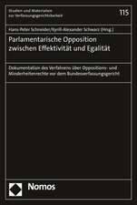 Parlamentarische Opposition zwischen Effektivität und Egalität