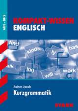 Training Österreich: Kompaktwissen Englisch Kurzgrammatik