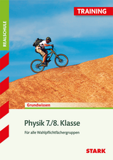 Training Realschule - Physik 7./8.Klasse