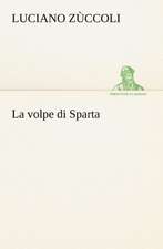 La Volpe Di Sparta: Ljs379