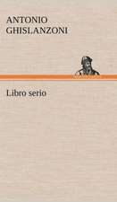 Libro Serio: Scritti Critici E Letterari