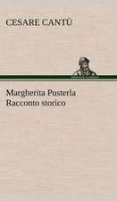 Margherita Pusterla Racconto Storico: Scritti Critici E Letterari