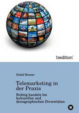 Telemarketing in der Praxis