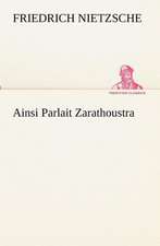 Ainsi Parlait Zarathoustra