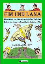 Fim und Lana