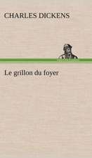 Le Grillon Du Foyer: L'Ingenue