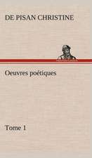 Oeuvres Po Tiques Tome 1: Moeurs Foraines