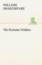 The Puritaine Widdow