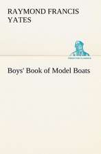 Boys' Book of Model Boats