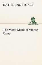 The Motor Maids at Sunrise Camp