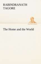 The Home and the World