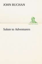 Salute to Adventurers