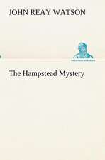 The Hampstead Mystery