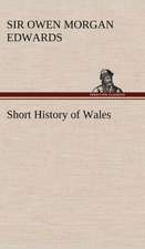 Short History of Wales