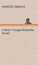 A Boy's Voyage Round the World