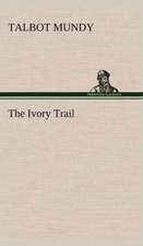 The Ivory Trail