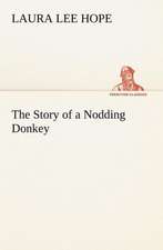 The Story of a Nodding Donkey