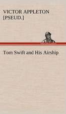 Tom Swift and His Airship