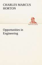 Opportunities in Engineering