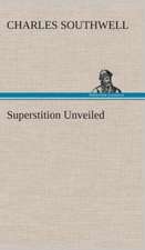 Superstition Unveiled