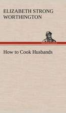 How to Cook Husbands