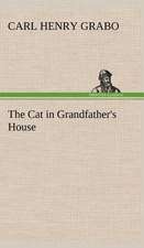 The Cat in Grandfather's House