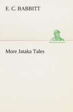 More Jataka Tales