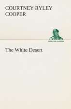 The White Desert