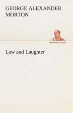 Law and Laughter