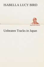 Unbeaten Tracks in Japan