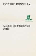 Atlantis: The Antediluvian World