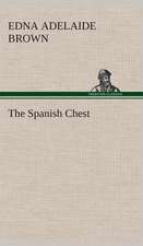 The Spanish Chest