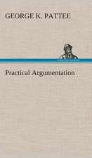 Practical Argumentation