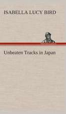 Unbeaten Tracks in Japan